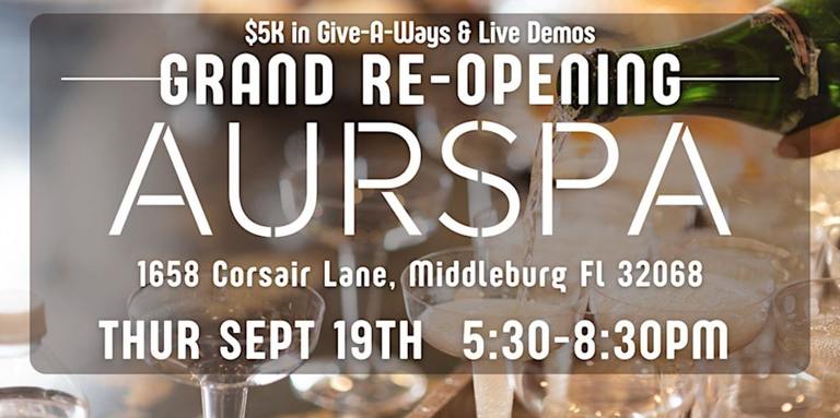 Grand Reopening Celebration at AURSPA Middleburg with spa giveaways and live demos
